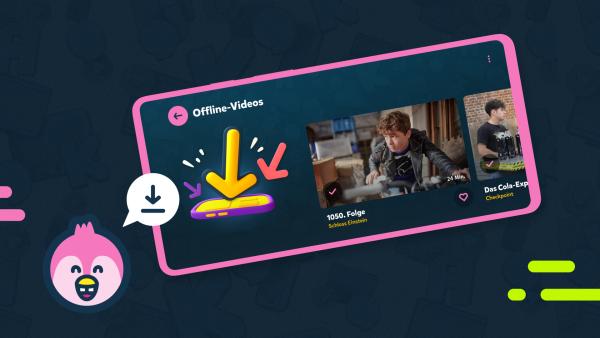 Offline-Funktion des KiKA-Players | Rechte: KiKA